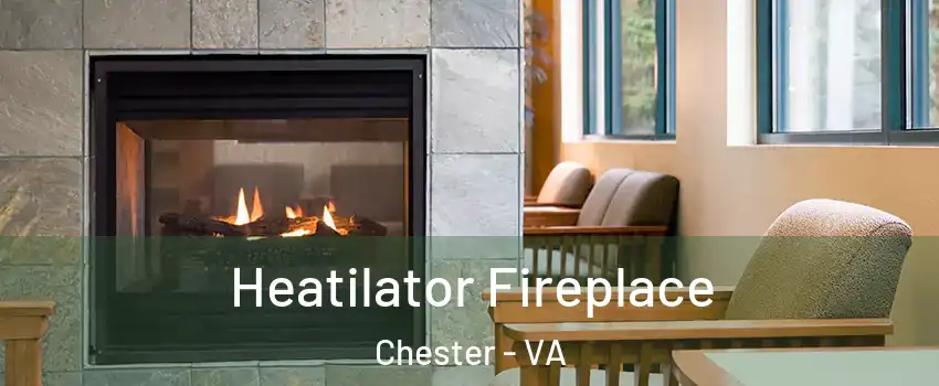  Heatilator Fireplace Chester - VA