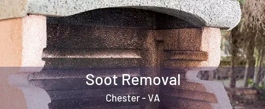  Soot Removal Chester - VA
